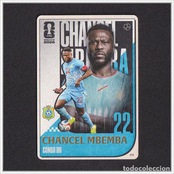 Cromos de f&uacute;tbol: FIFA WORLD CUP 2026 PANINI KAYOU CHANCEL MBEMBA 576 COD CONGO ALBUM COLECCI&Oacute;N MUNDIAL - ULTRA BOX