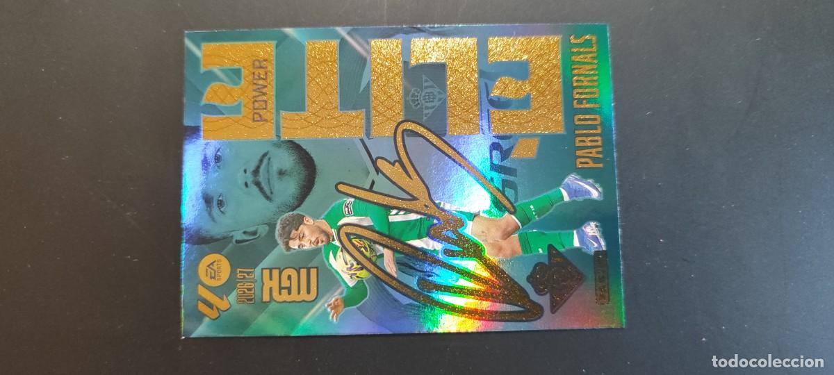 Cromos de f&uacute;tbol: MEGACRACKS 2026/27 CARD ELITE POWER PABLO FORNALS REAL BETIS FIRMADA# P14 PANINI