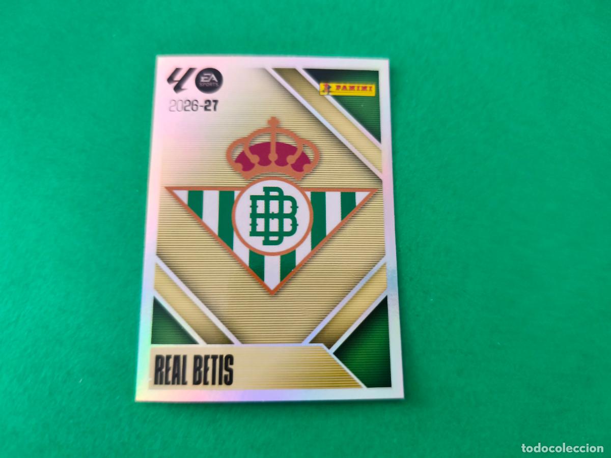 Cromos de f&uacute;tbol: CROMO FUTBOL ESCUDO REAL BETIS BALOMPIE SIN PEGAR N&ordm; 1 LIGA ESTE 2026-2027/26-27