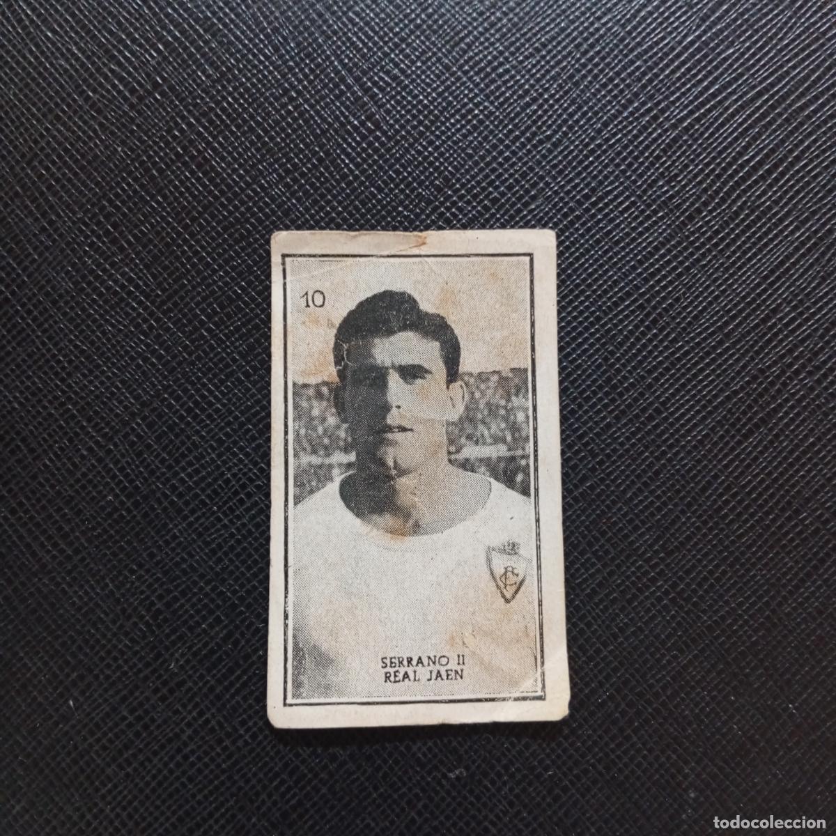 Football Stickers: 10 SERRANO II REAL JAEN GRAFICAS BRASIL 1956 1957 FUTBOL LIGA 56 57 - DESPEGADO - A173 PG12