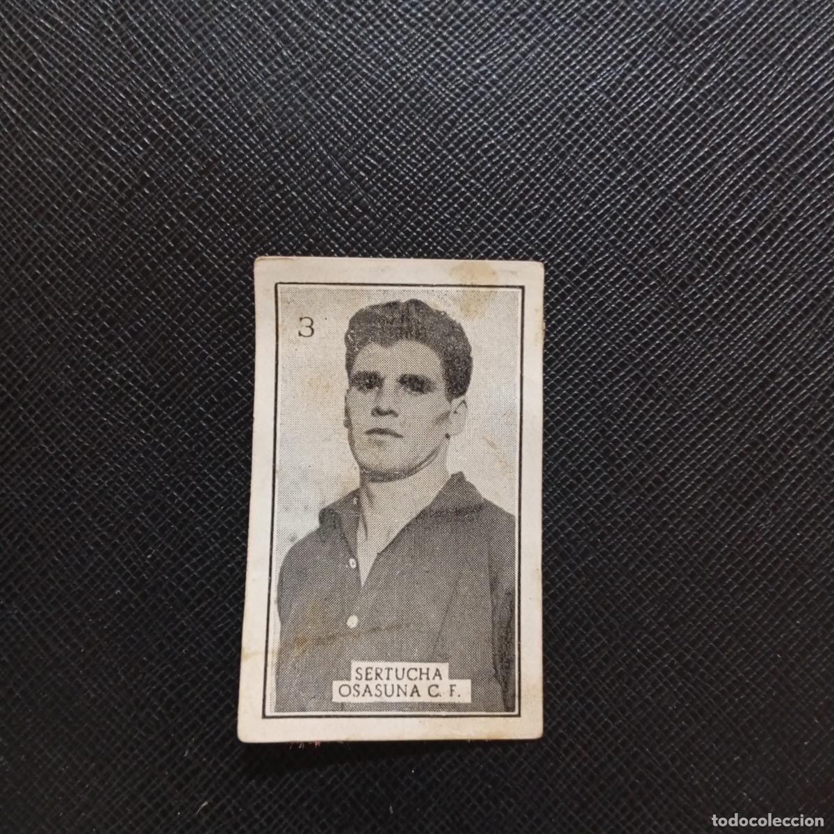 Cromos de f&uacute;tbol: 3 SERTUCHA OSASUNA GRAFICAS BRASIL 1956 1957 FUTBOL LIGA 56 57 - DESPEGADO - A174 PG523