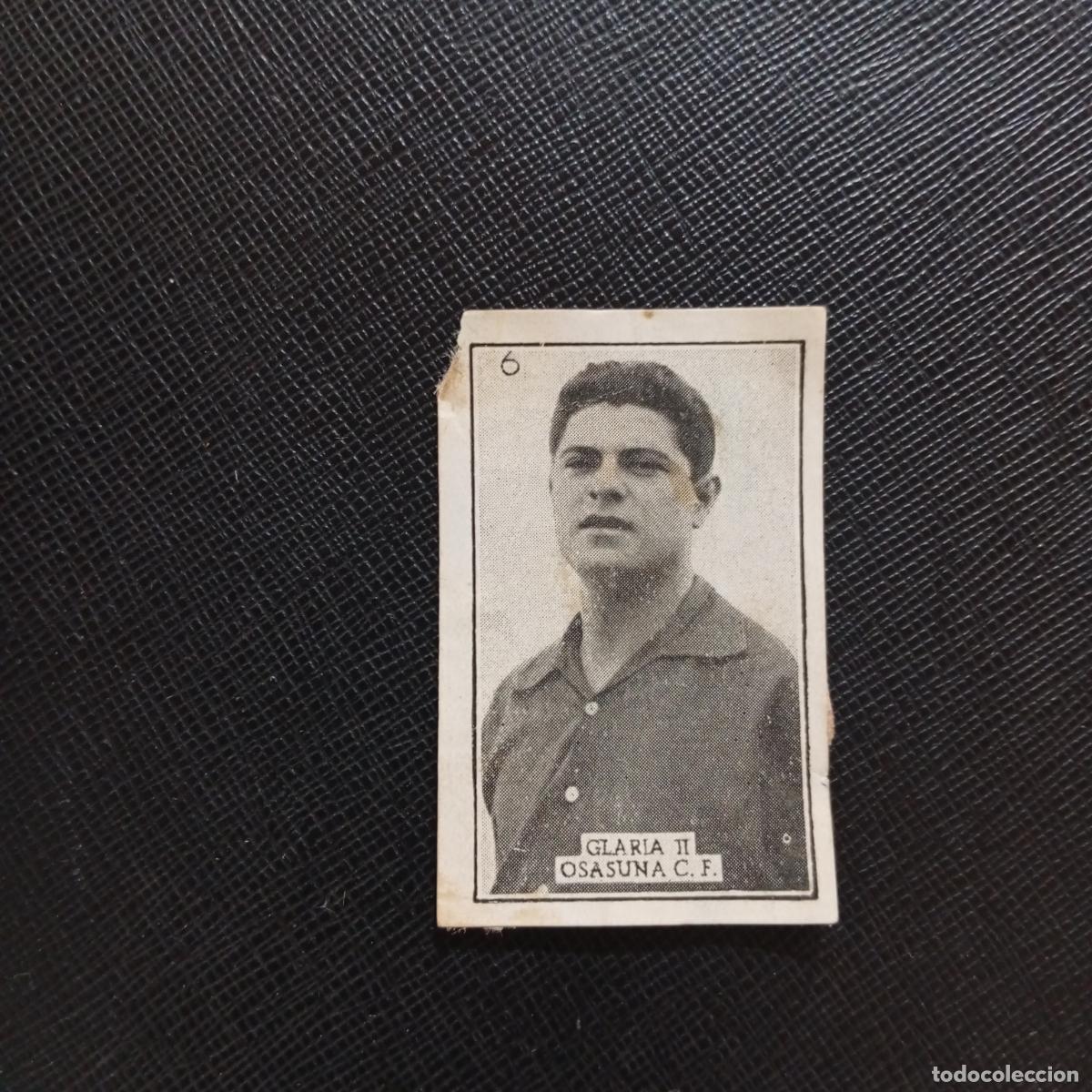 Cromos de f&uacute;tbol: 6 GLARIA II OSASUNA GRAFICAS BRASIL 1956 1957 FUTBOL LIGA 56 57 - DESPEGADO - A174 PG532