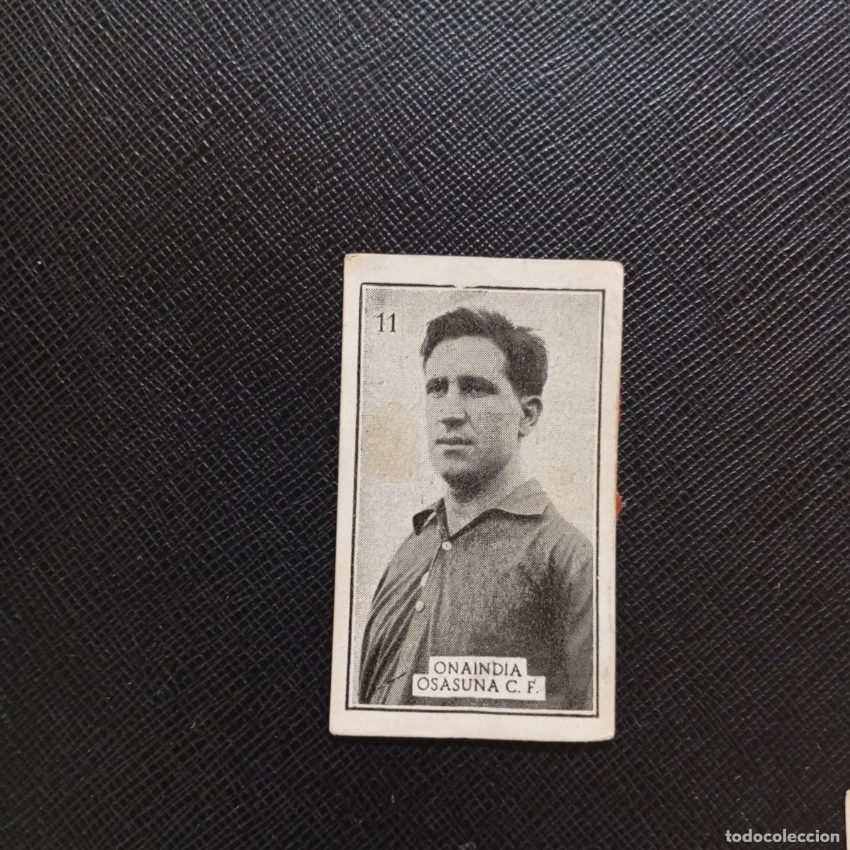 Cromos de f&uacute;tbol: 11 ONAINDIA OSASUNA GRAFICAS BRASIL 1956 1957 FUTBOL LIGA 56 57 - DESPEGADO - A174 PG532