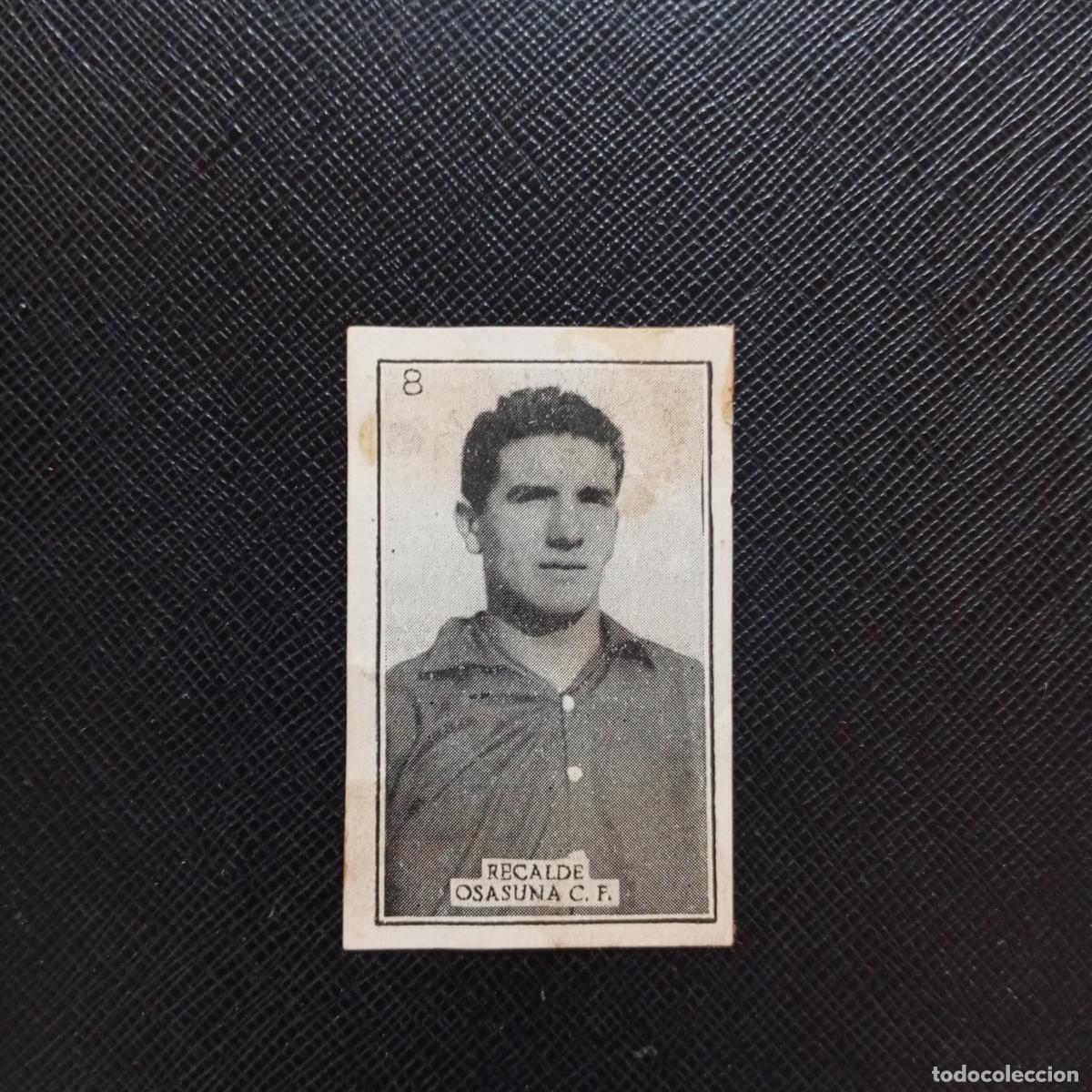 Cromos de f&uacute;tbol: 8 RECALDE OSASUNA GRAFICAS BRASIL 1956 1957 FUTBOL LIGA 56 57 - DESPEGADO - A174 PG532