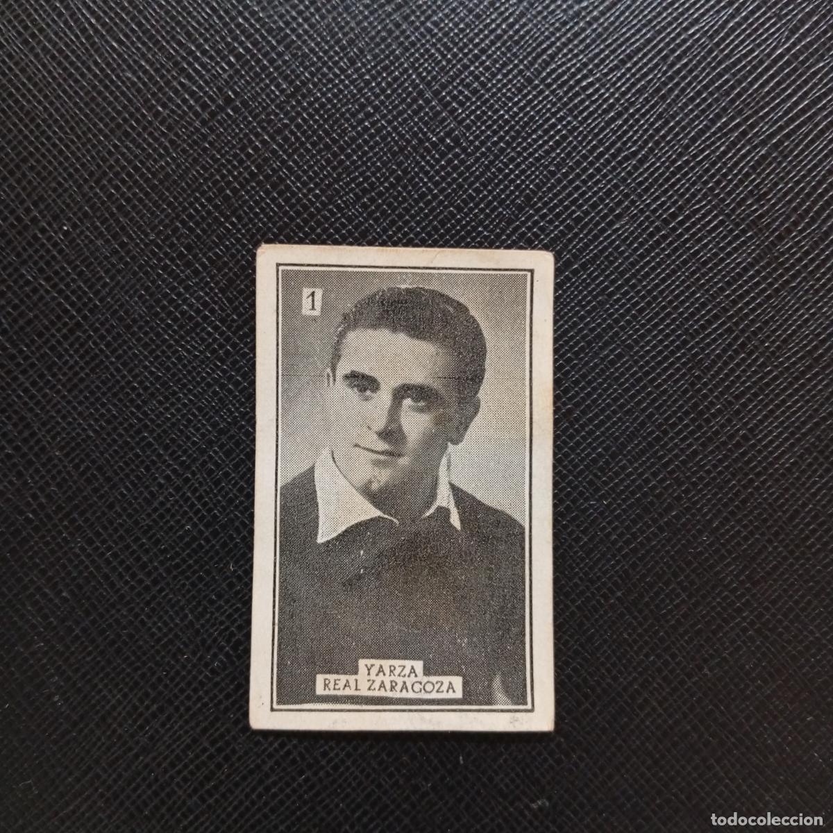 Cromos de f&uacute;tbol: 1 YARZA ZARAGOZA GRAFICAS BRASIL 1956 1957 FUTBOL LIGA 56 57 - DESPEGADO - A174 PG532