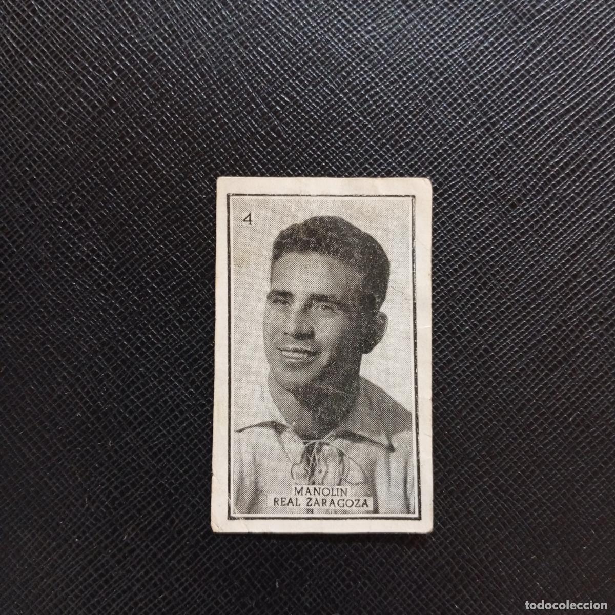 Cromos de f&uacute;tbol: 4 MANOLIN ZARAGOZA GRAFICAS BRASIL 1956 1957 FUTBOL LIGA 56 57 - DESPEGADO - A130 PG1