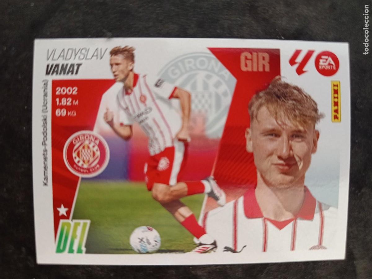 Cromos de f&uacute;tbol: LIGA ESTE 2025-26. #64. VANAT &rdquo;&Uacute;LTIMOS FICHAJES&rdquo;. GIRONA FC.