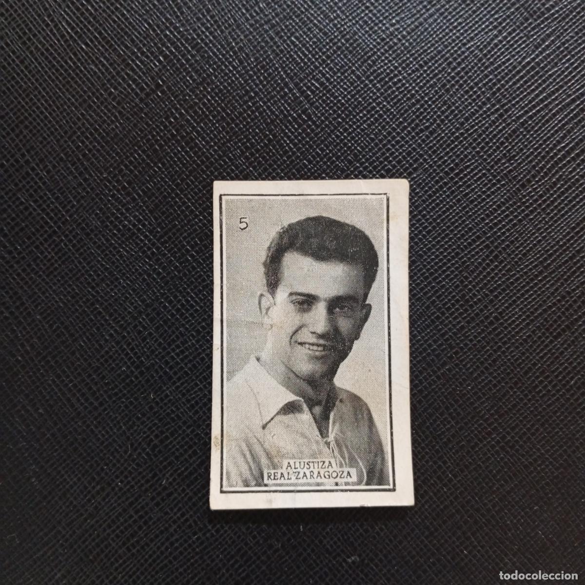 Cromos de f&uacute;tbol: 5 ALUSTIZA ZARAGOZA GRAFICAS BRASIL 1956 1957 FUTBOL LIGA 56 57 - DESPEGADO - A130 PG1