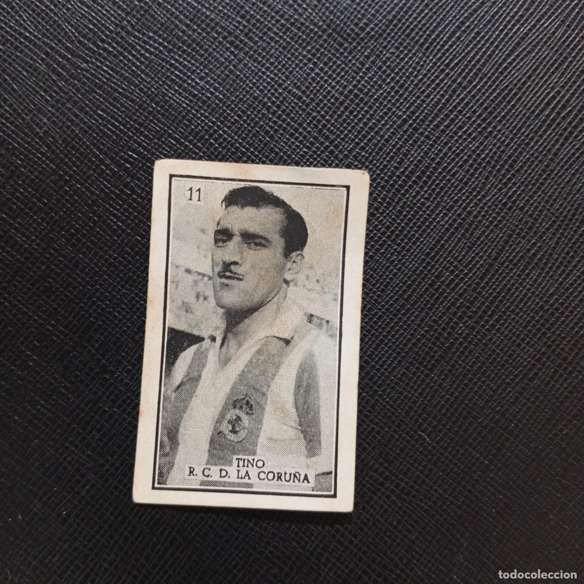 Cromos de f&uacute;tbol: 11 TINO DEPORTIVO CORU&Ntilde;A GRAFICAS BRASIL 1956 1957 FUTBOL LIGA 56 57 - DESPEGADO - A130 PG109