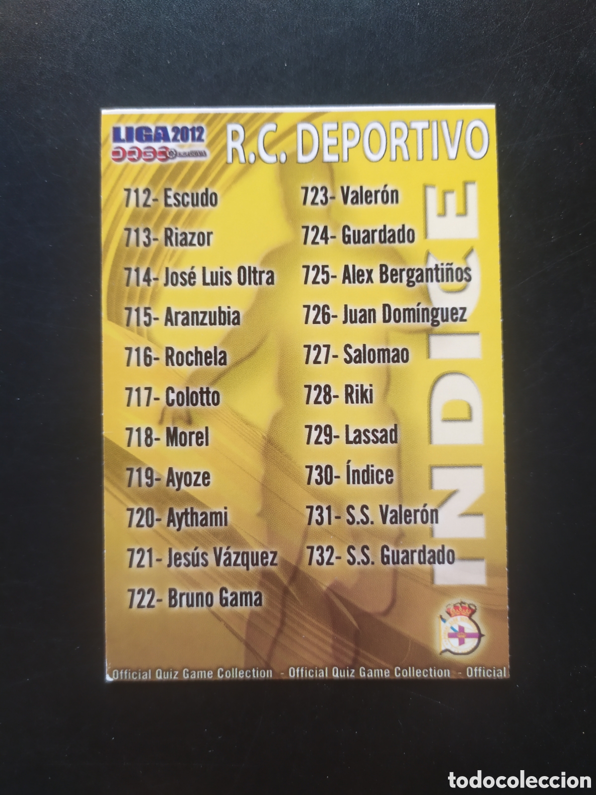 Football Stickers: Mundicromo fichas Liga 2011 2012 11 12 indice n&deg; 730 Deportivo Coru&ntilde;a