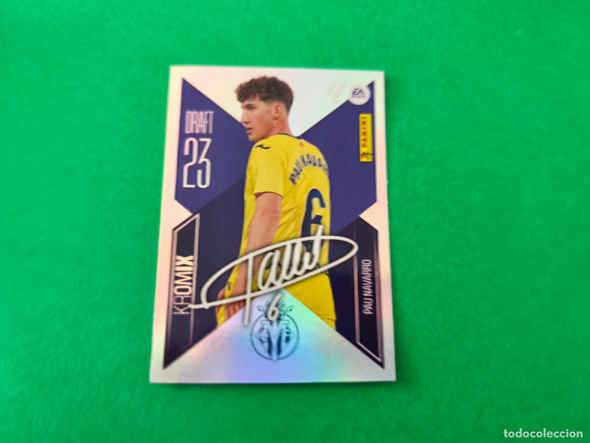 Cromos de f&uacute;tbol: CROMO FUTBOL PAU NAVARRO VILLARREAL C.F. SIN PEGAR N&ordm; K18 KROMIX LIGA ESTE 2026-2027/26-27