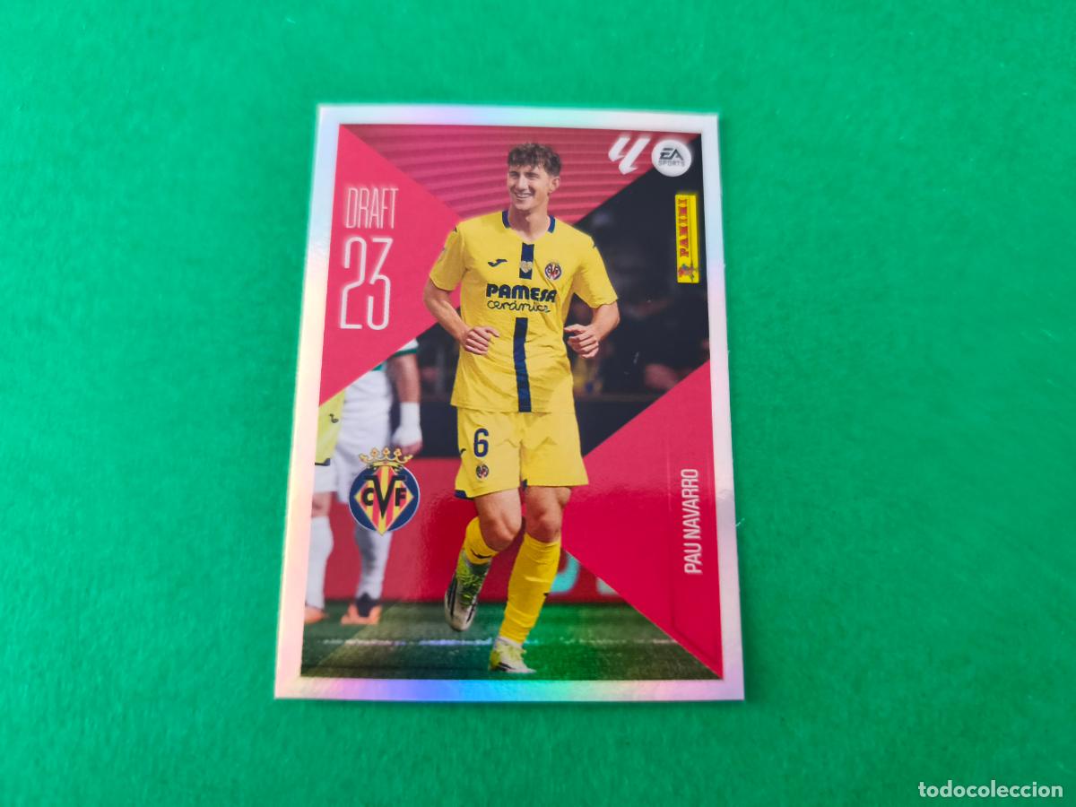 Cromos de f&uacute;tbol: CROMO FUTBOL PAU NAVARRO VILLARREAL C.F. SIN PEGAR N&ordm; 18 DRAFT 23 LIGA ESTE 2026-2027/26-27