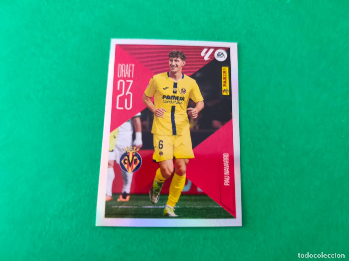 Cromos de f&uacute;tbol: CROMO FUTBOL PAU NAVARRO VILLARREAL C.F. SIN PEGAR N&ordm; 18 DRAFT 23 LIGA ESTE 2026-2027/26-27