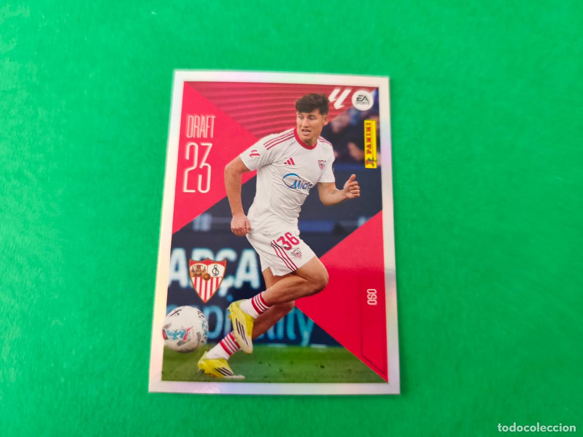 Cromos de f&uacute;tbol: CROMO FUTBOL OSO SEVILLA F.C. SIN PEGAR N&ordm; 17 DRAFT 23 LIGA ESTE 2026-2027/26-27