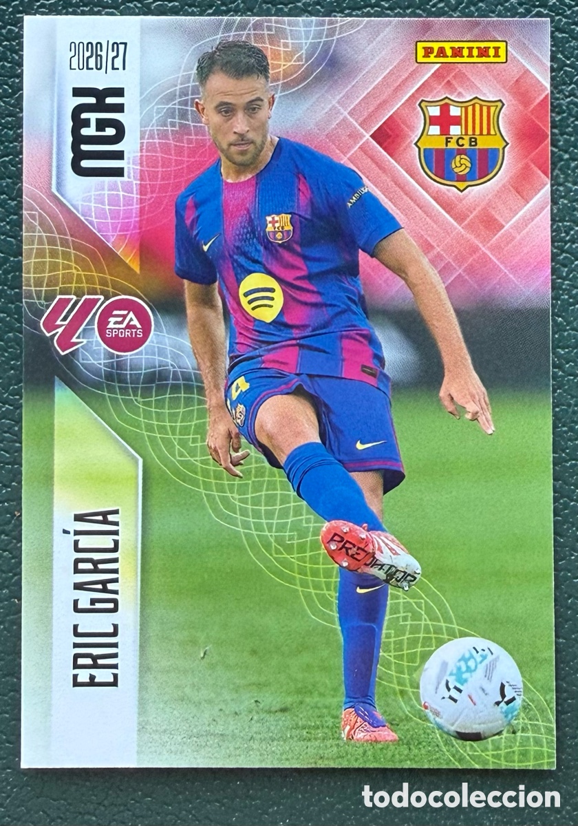 Figurine di Calcio: 79 ERIC GARCIA FC BARCELONA FICHAS ALBUM MEGACRACKS 2026 2027 MGK 26 27