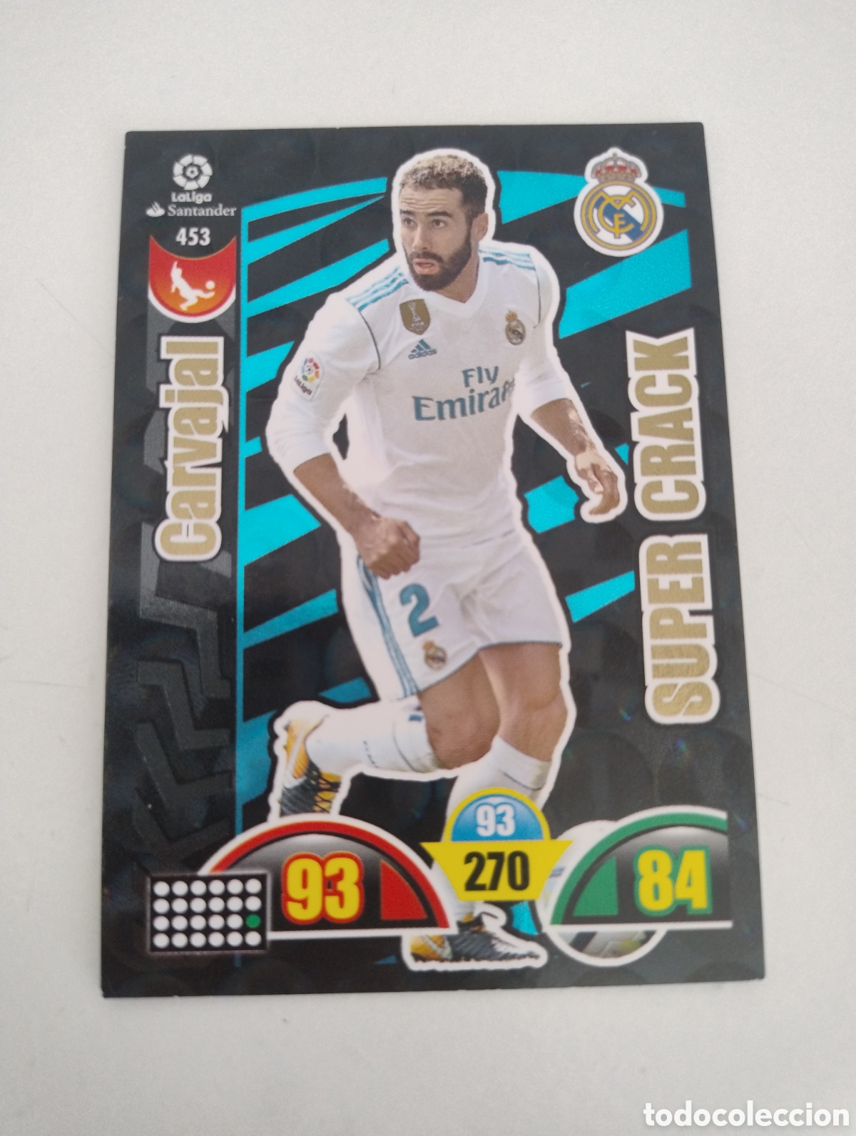Cromos de f&uacute;tbol: 453 - Carvajal - Real Madrid - Adrenalyn XL Liga 2017 - 2018 Super Crack