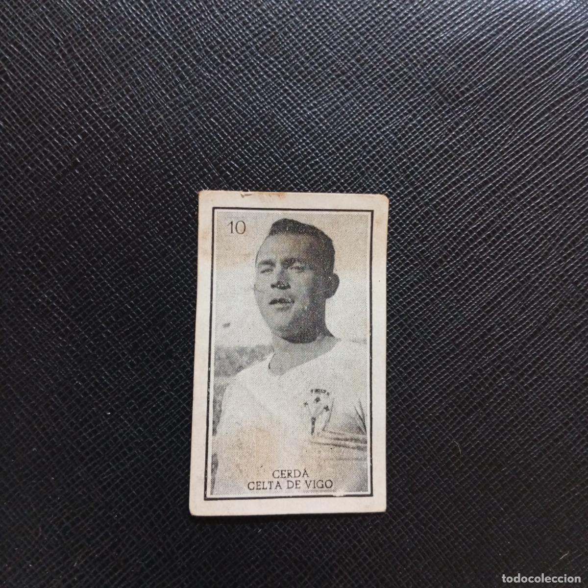 Cromos de f&uacute;tbol: 10 CERDA CELTA GRAFICAS BRASIL 1956 1957 FUTBOL LIGA 56 57 - DESPEGADO - A130 PG334