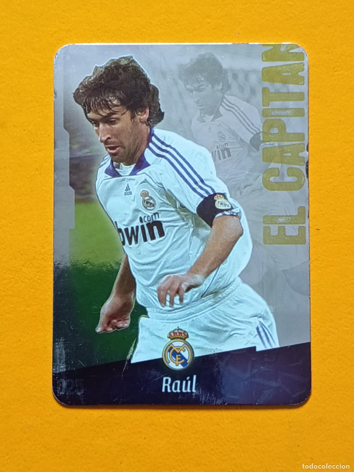 Cromos de f&uacute;tbol: 25 RA&Uacute;L EL CAPIT&Aacute;N. REAL MADRID. LAS FICHAS DE LA LIGA 2009. MUNDICROMO
