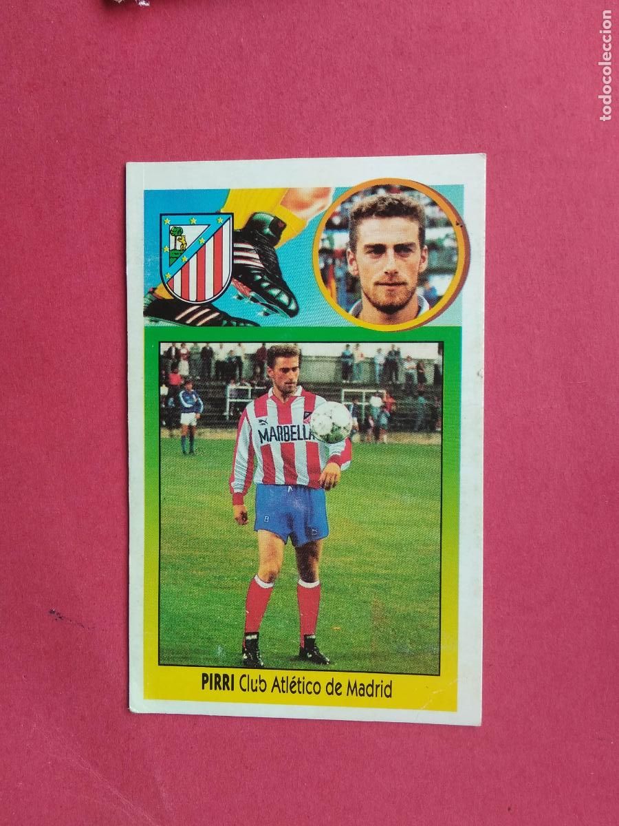 Cromos de f&uacute;tbol: EDICIONES ESTE LIGA 93 94 1993 1994 CROMO DESPEGADO FICHAJE N&ordm; 17 PIRRI ATLETICO DE MADRID