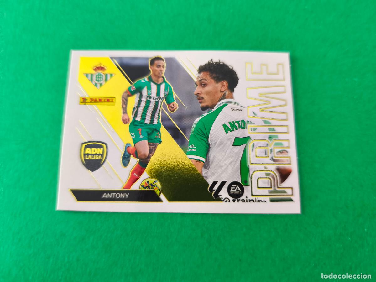 Cartes &agrave; collectionner de Football: CROMO FUTBOL ANTONY REAL BETIS BALOMPIE SIN PEGAR N&ordm; 1 ADN PRIME LIGA ESTE 2026-2027/26-27