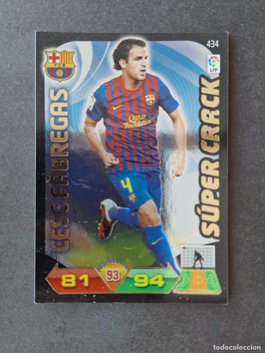Cromos de f&uacute;tbol: L3 CESC FABREGAS F. C. BARCELONA 434 SUPER CRACK ADRENALYN XL LIGA 2011 2012 11 12 PANINI