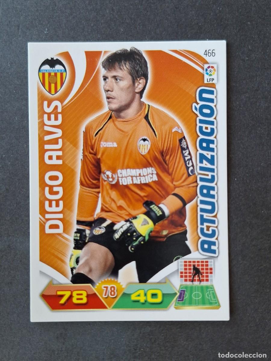 Cromos de f&uacute;tbol: L3 DIEGO ALVES VALENCIA C. F. 466 ACTUALIZACION ADRENALYN XL LIGA 2011 2012 11 12 PANINI
