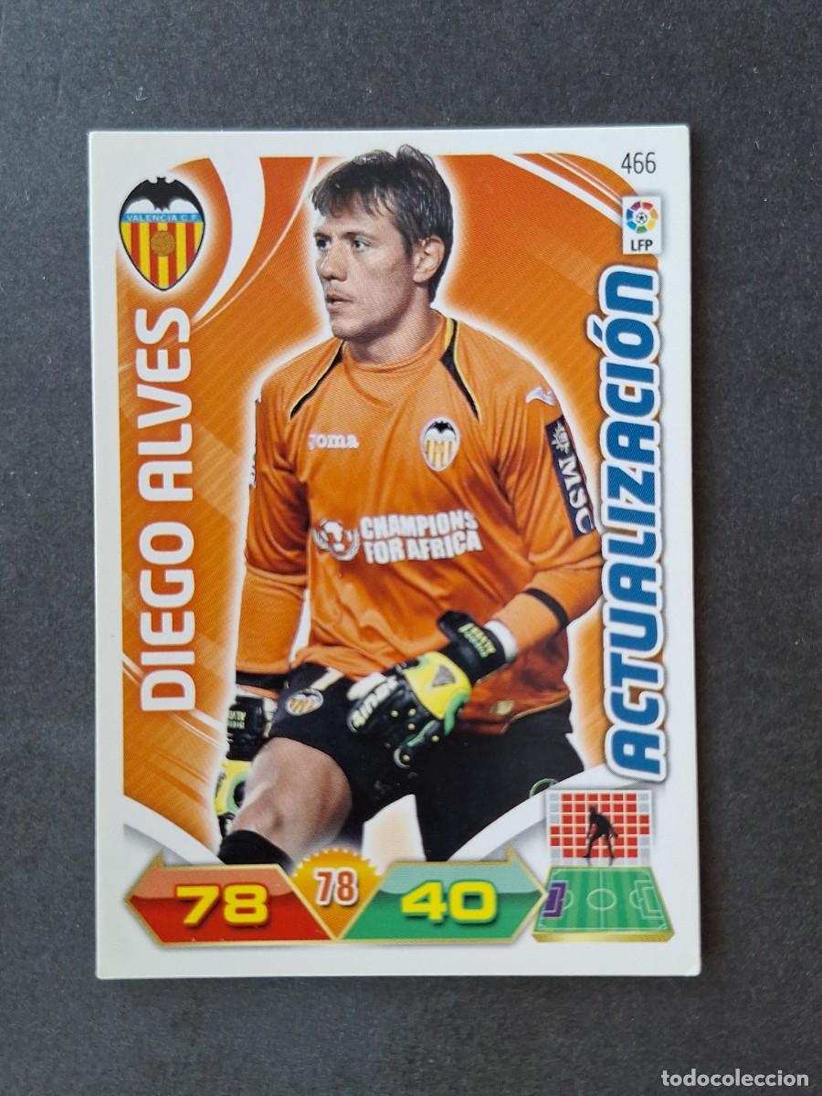 Cromos de f&uacute;tbol: L3 DIEGO ALVES VALENCIA C. F. 466 ACTUALIZACION ADRENALYN XL LIGA 2011 2012 11 12 PANINI