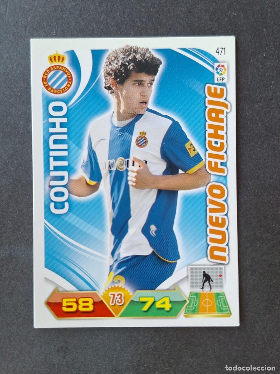 Cromos de f&uacute;tbol: L3 COUTINHO R. C. D. ESPA&Ntilde;OL 471 NUEVO FICHAJE ADRENALYN XL LIGA 2011 2012 11 12 PANINI
