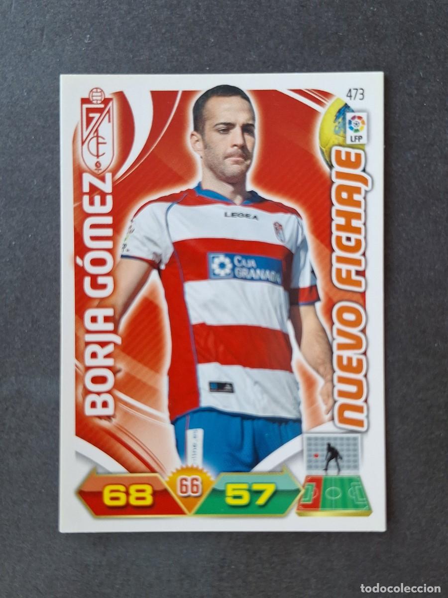 Cromos de f&uacute;tbol: L3 BORJA GOMEZ GRANADA C. F. 473 NUEVO FICHAJE ADRENALYN XL LIGA 2011 2012 11 12 PANINI