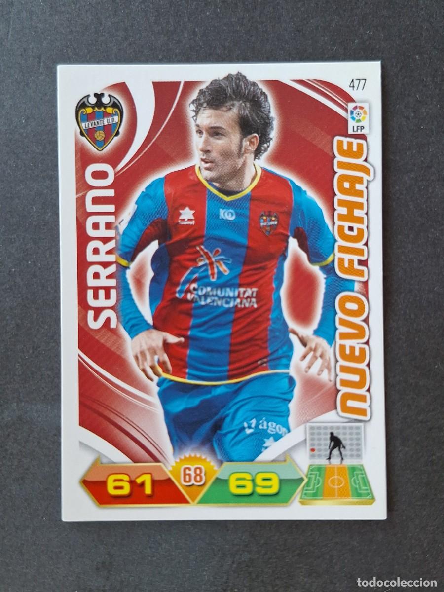 Cromos de f&uacute;tbol: L3 SERRANO LEVANTE U. D. 477 NUEVO FICHAJE ADRENALYN XL LIGA 2011 2012 11 12 PANINI