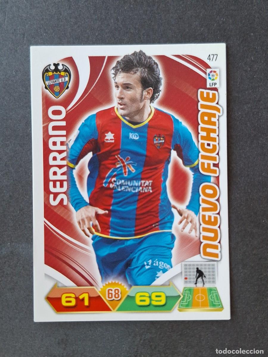 Cromos de f&uacute;tbol: L3 SERRANO LEVANTE U. D. 477 NUEVO FICHAJE ADRENALYN XL LIGA 2011 2012 11 12 PANINI