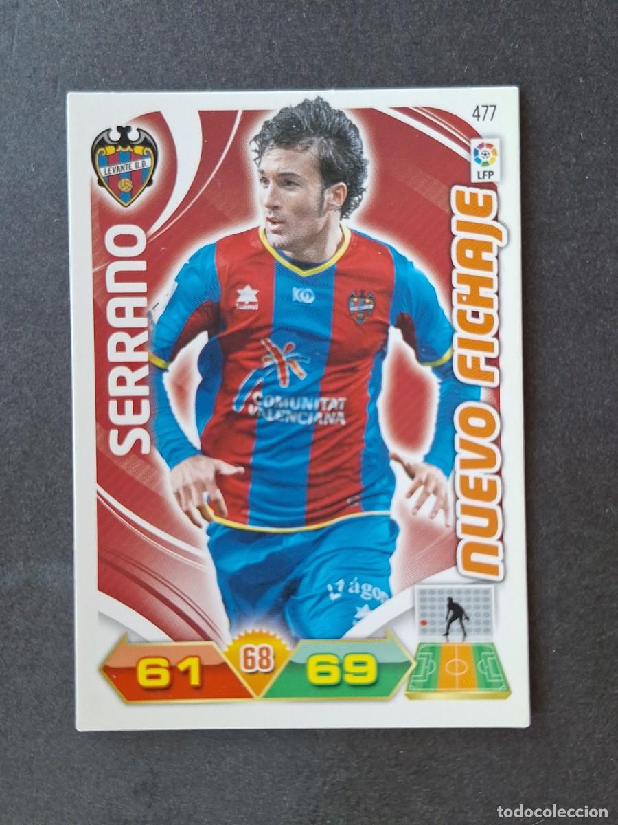 Cromos de f&uacute;tbol: L3 SERRANO LEVANTE U. D. 477 NUEVO FICHAJE ADRENALYN XL LIGA 2011 2012 11 12 PANINI