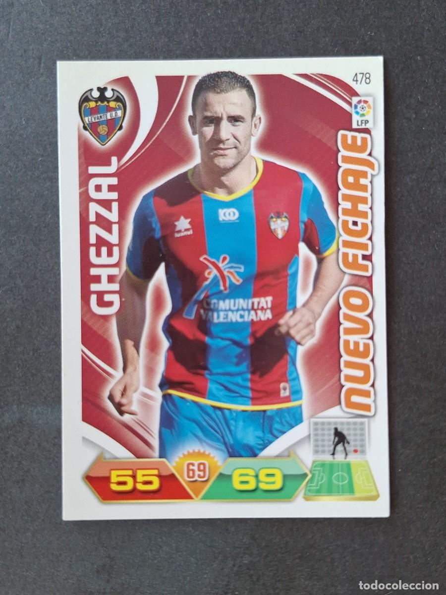 Cromos de f&uacute;tbol: L3 GHEZZAL LEVANTE U. D. 478 NUEVO FICHAJE ADRENALYN XL LIGA 2011 2012 11 12 PANINI