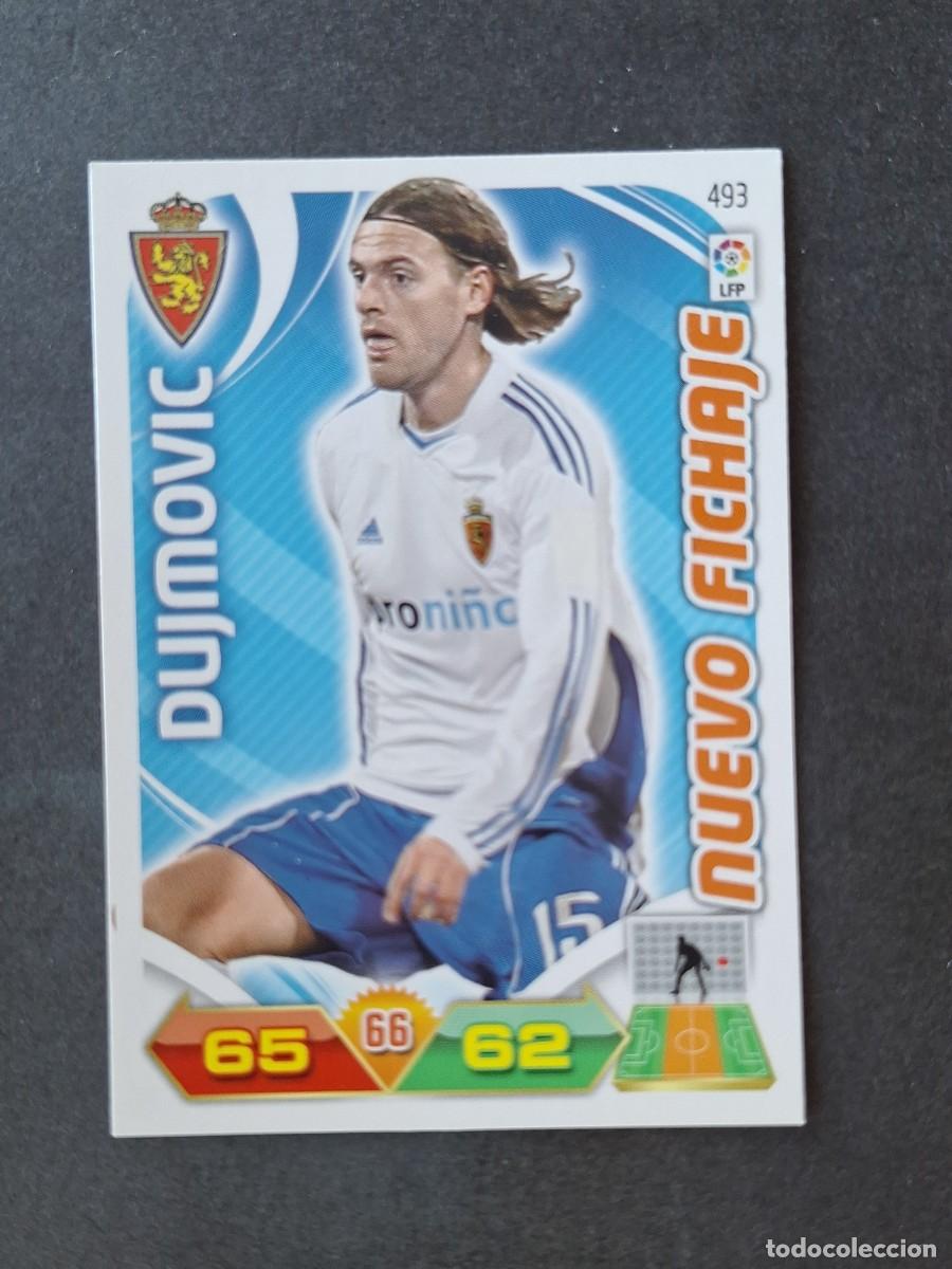 Cromos de f&uacute;tbol: L3 DUJMOVIC REAL ZARAGOZA 493 NUEVO FICHAJE ADRENALYN XL LIGA 2011 2012 11 12 PANINI