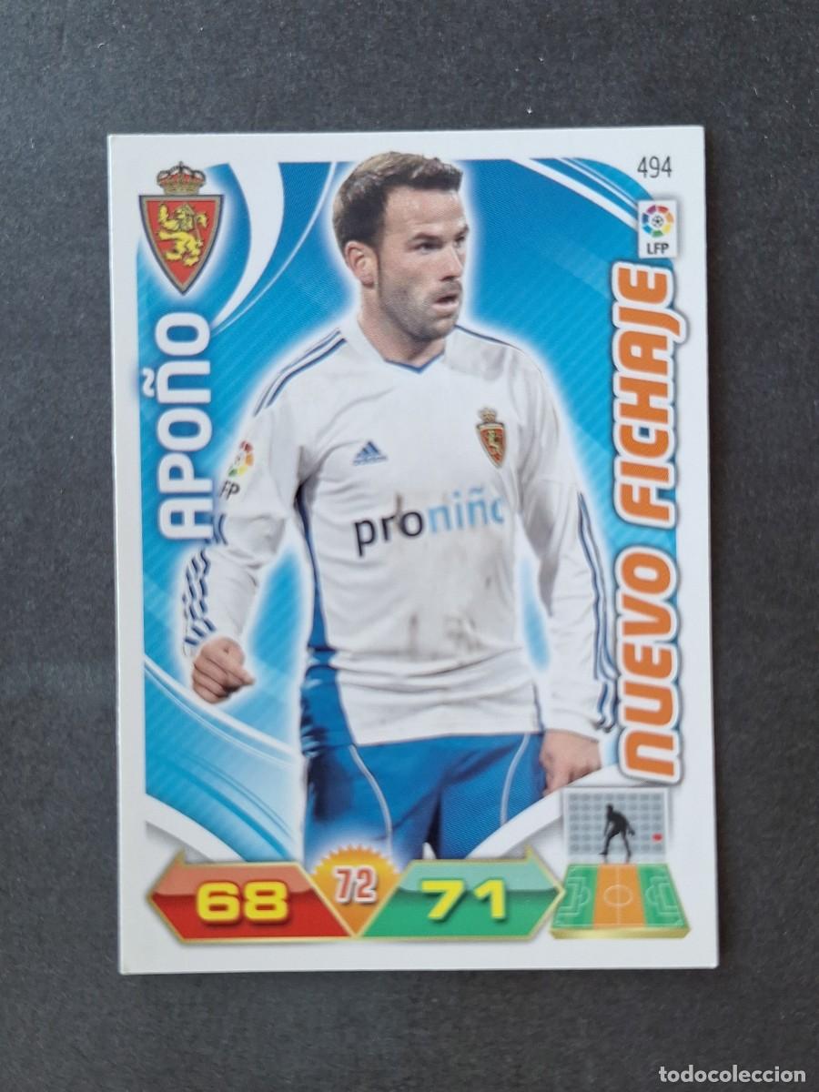 Cromos de f&uacute;tbol: L3 APO&Ntilde;O REAL ZARAGOZA 494 NUEVO FICHAJE ADRENALYN XL LIGA 2011 2012 11 12 PANINI