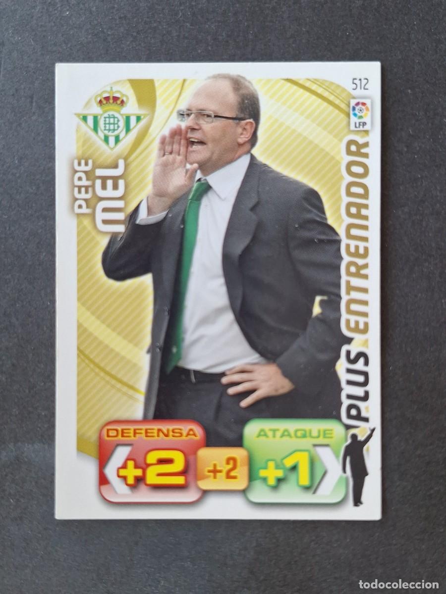 Cromos de f&uacute;tbol: L3 PEPE MEL REAL BETIS BALOMPIE 512 PLUS ENTRENADOR ADRENALYN XL LIGA 2011 2012 11 12 PANINI