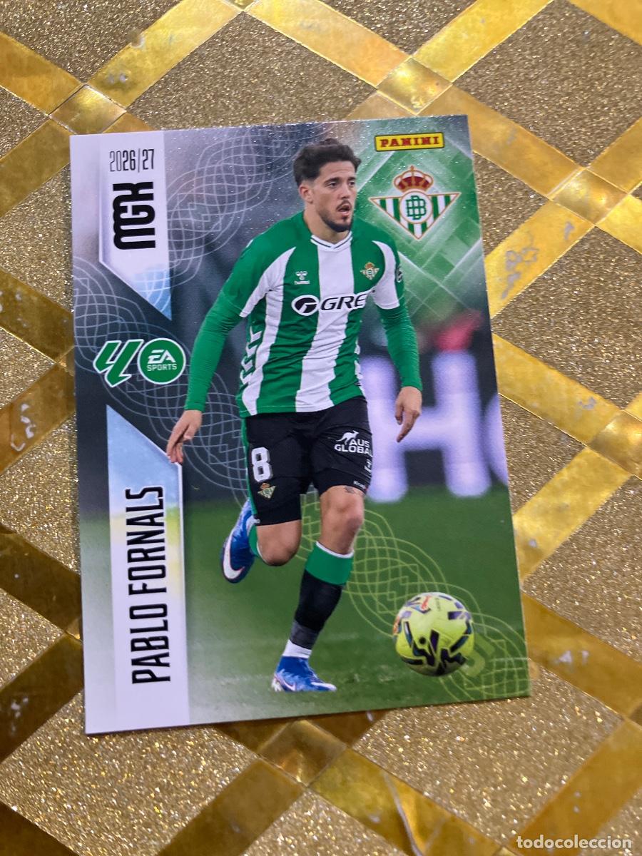 Cromos de Futebol: CROMO DE FUTBOL NUMERO 102 PABLO FORNALS BETIS LIGA 2026 2027 MEGACRAKS MGK PANINI !