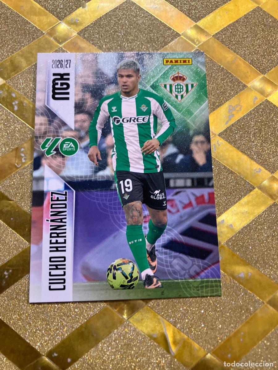 Cromos de Futebol: CROMO DE FUTBOL NUMERO 107 CUCHO HERNANDEZ BETIS LIGA 2026 2027 MEGACRAKS MGK PANINI !