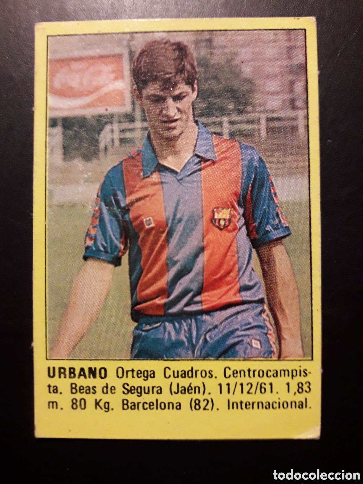 Cromos de f&uacute;tbol: URBANO FC BARCELONA SUPER F&Uacute;TBOL 84 83-84 1983-1984 ROLL&Aacute;N DESPEGADO PEDIDO M&Iacute;NIMO 3&euro;