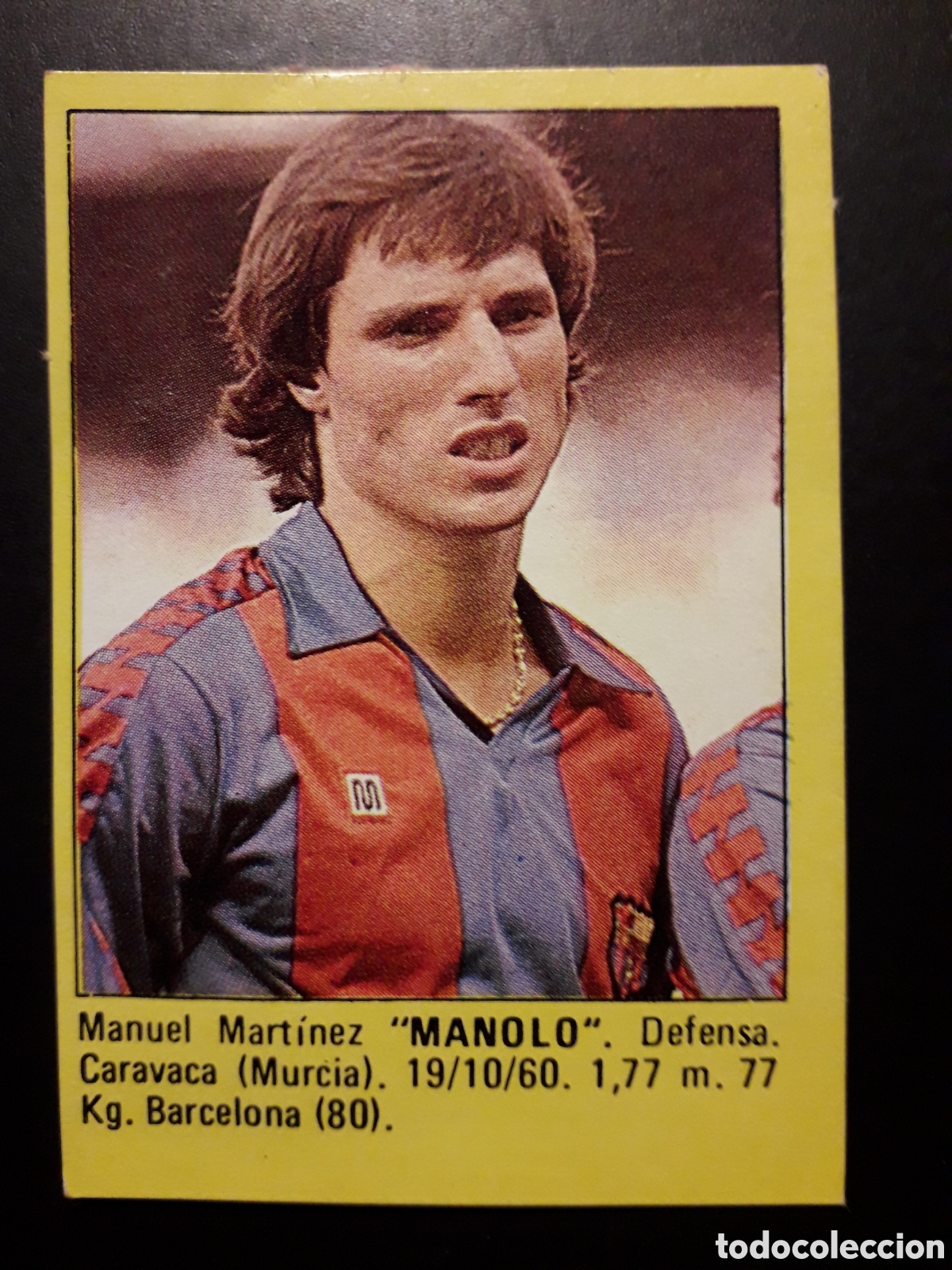 Cromos de f&uacute;tbol: MANOLO FC BARCELONA SUPER F&Uacute;TBOL 84 83-84 1983-1984 ROLL&Aacute;N DESPEGADO PEDIDO M&Iacute;NIMO 3&euro;