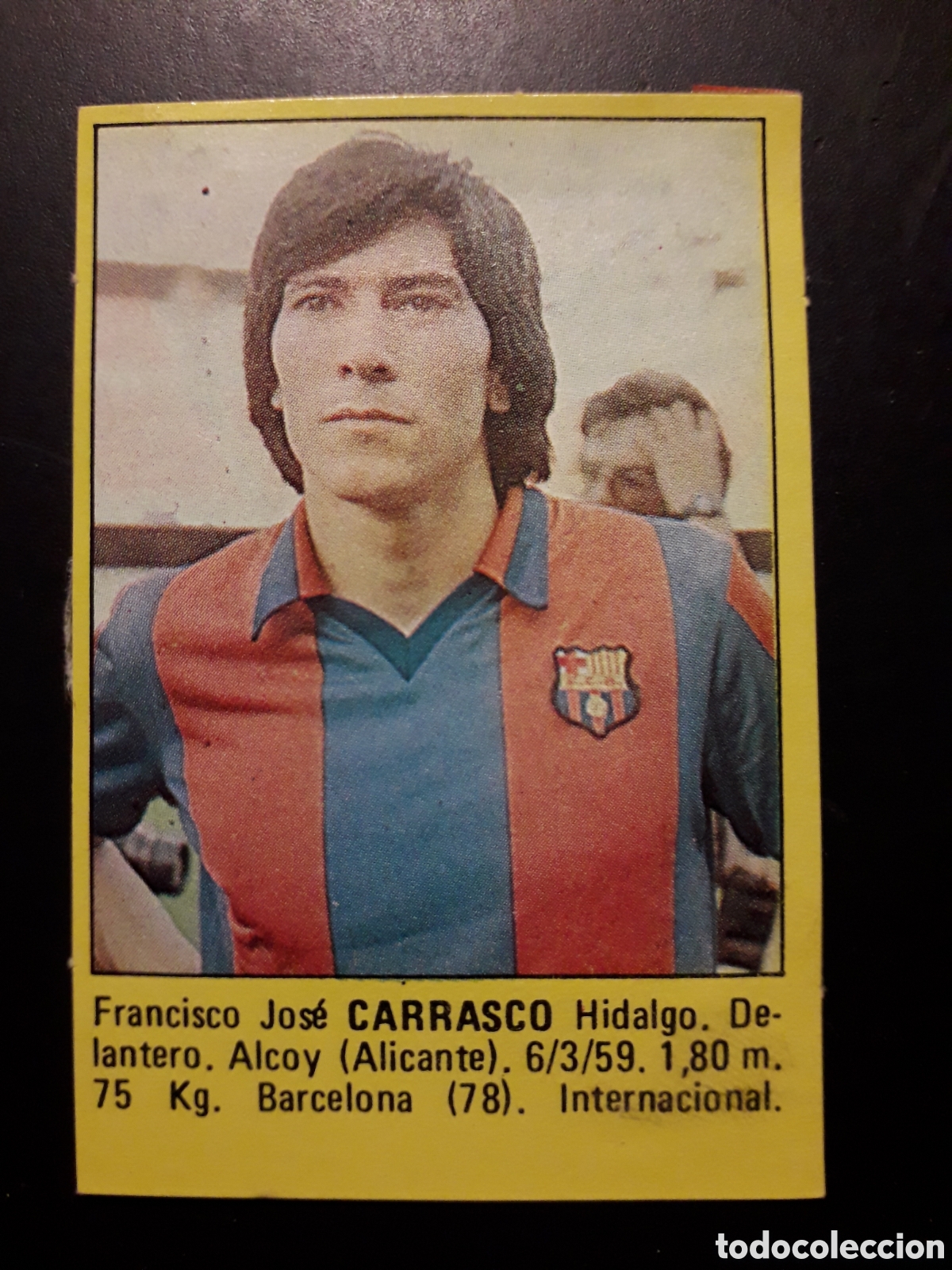 Cromos de f&uacute;tbol: CARRASCO FC BARCELONA SUPER F&Uacute;TBOL 84 83-84 1983-1984 ROLL&Aacute;N DESPEGADO PEDIDO M&Iacute;NIMO 3&euro;