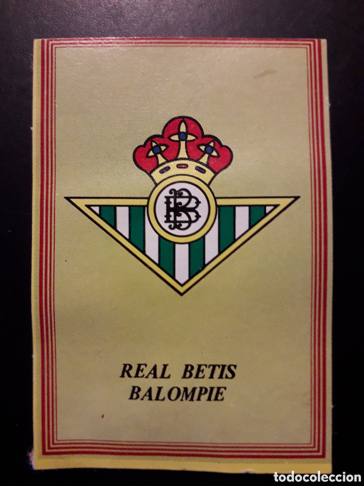 Cromos de f&uacute;tbol: ESCUDO BETIS SUPER F&Uacute;TBOL 84 83-84 1983-1984 ROLL&Aacute;N DESPEGADO PEDIDO M&Iacute;NIMO 3&euro;