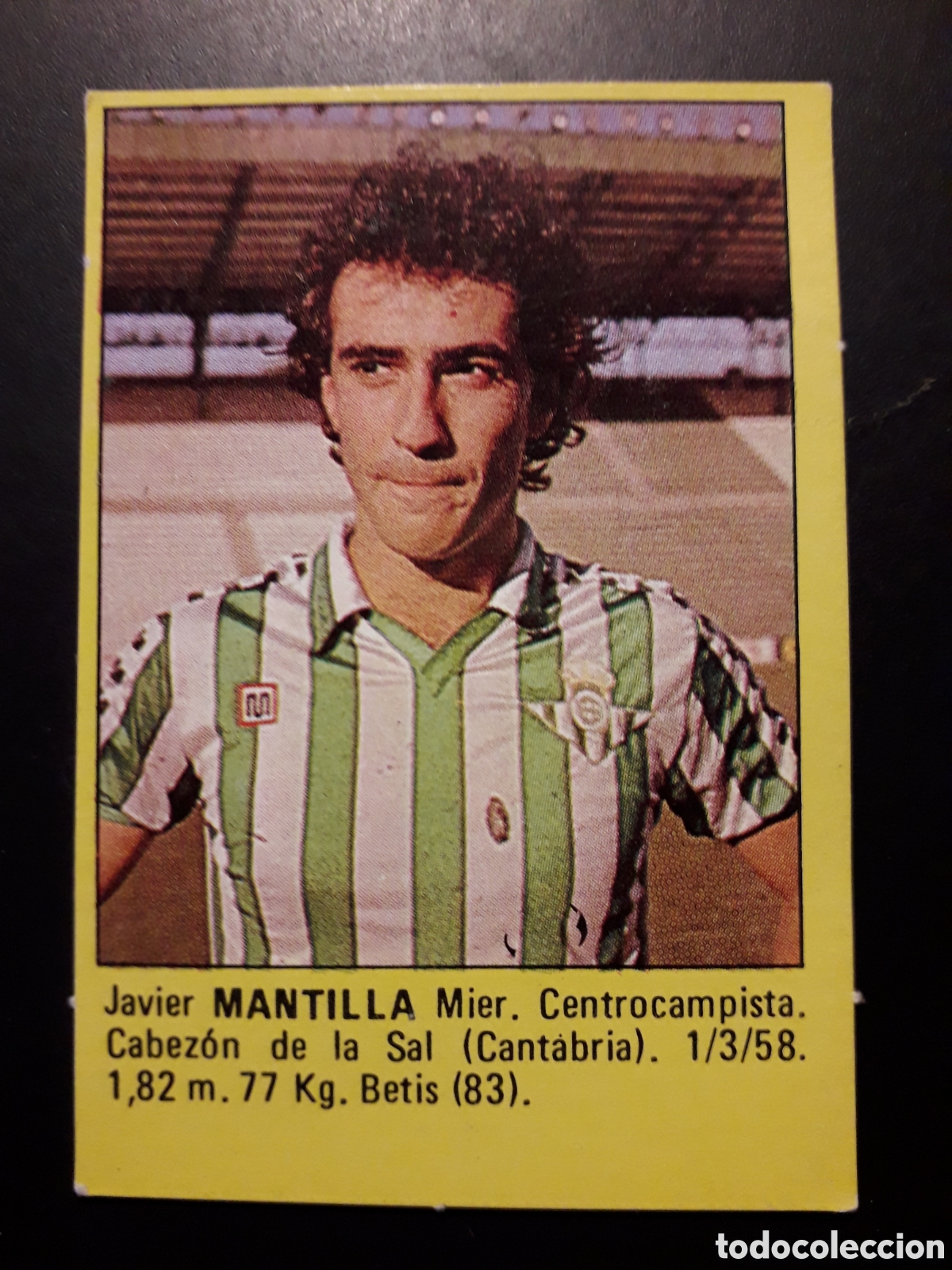 Cromos de f&uacute;tbol: MANTILLA BETIS SUPER F&Uacute;TBOL 84 83-84 1983-1984 ROLL&Aacute;N DESPEGADO PEDIDO M&Iacute;NIMO 3&euro;