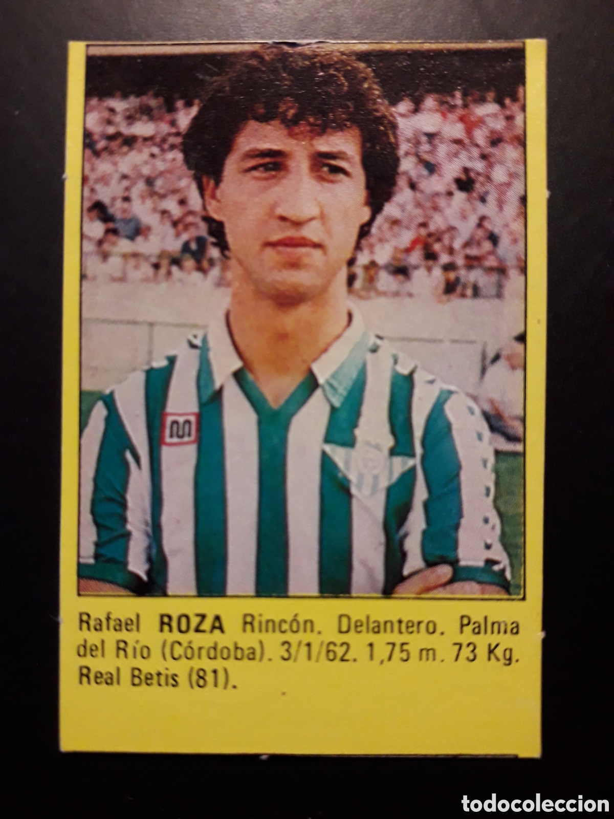 Cromos de f&uacute;tbol: ROZA BETIS SUPER F&Uacute;TBOL 84 83-84 1983-1984 ROLL&Aacute;N DESPEGADO PEDIDO M&Iacute;NIMO 3&euro;