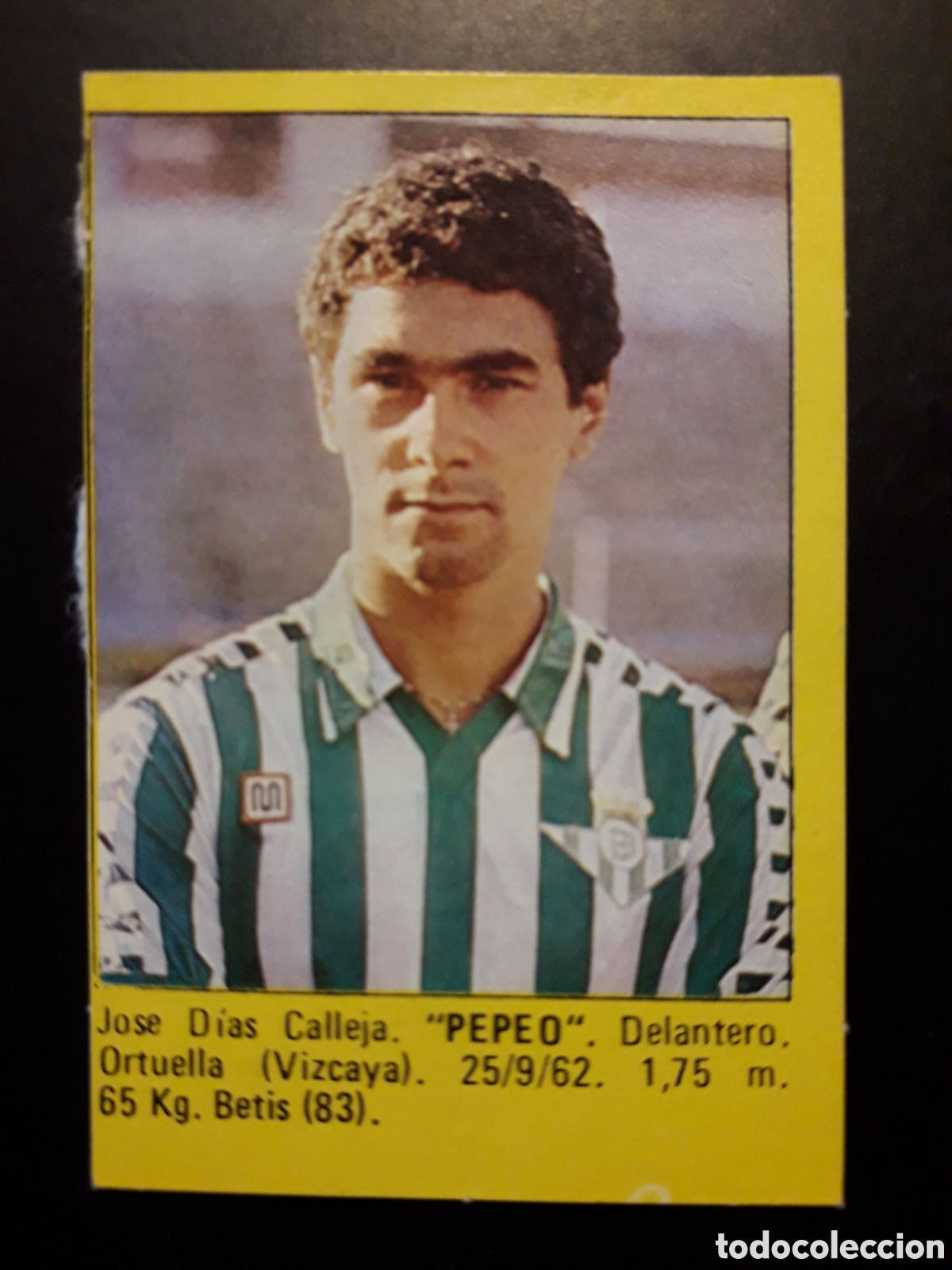 Cromos de Futebol: PEPEO BETIS SUPER F&Uacute;TBOL 84 83-84 1983-1984 ROLL&Aacute;N DESPEGADO PEDIDO M&Iacute;NIMO 3&euro;