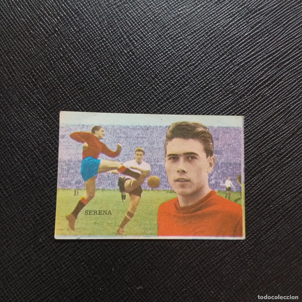 Cartes &agrave; collectionner de Football: SERENA OSASUNA FHER 1962 1963 CROMO FUTBOL 62 63 LIGA - SIN PEGAR - A131 PG415