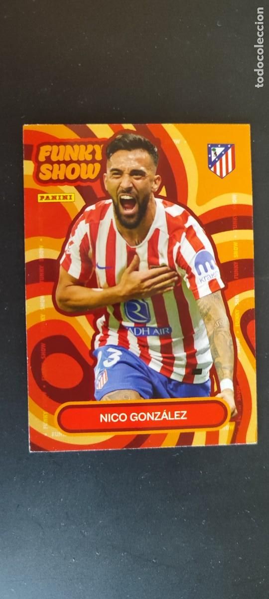 Figurine di Calcio: PANINI CLUB 25/26 AT MADRID CARD FUNKY SHOW NICO GONZALEZ # 51