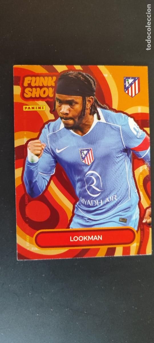 Figurine di Calcio: PANINI CLUB 25/26 AT MADRID CARD FUNKY SHOW LOOKMAN # 53