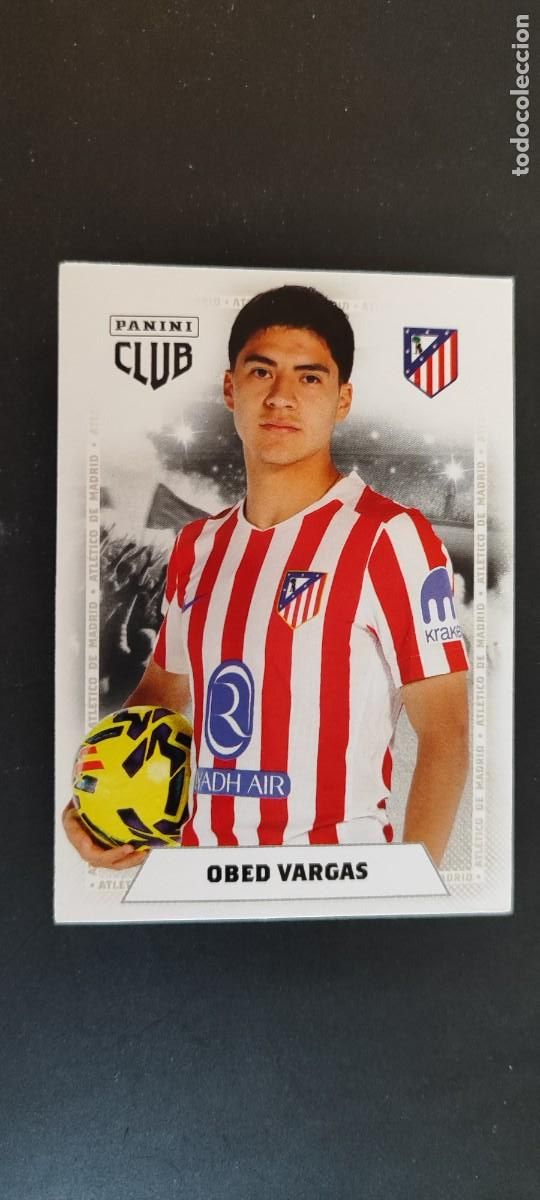 Cartes &agrave; collectionner de Football: PANINI CLUB 25/26 AT MADRID CARD BASICA OBED VARGAS # 19