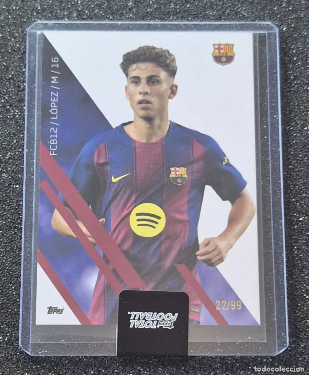 Cartes &agrave; collectionner de Football: Fermin Lopez Barcelona Topps Total Football Team Set 22/99
